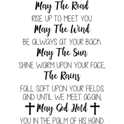 May the road rise up to meet you  Thumbnail