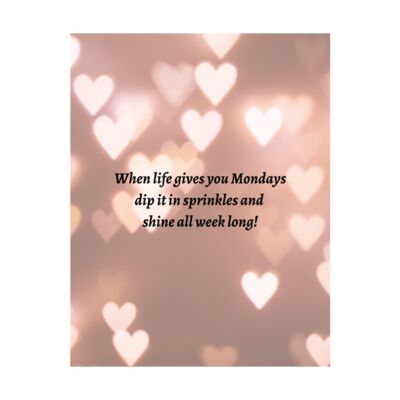 WHEN LIFE GIVES YOU MONDAYS DIP IT Thumbnail